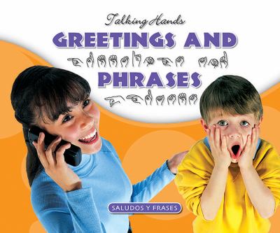 Greetings and phrases = Saludos y frases