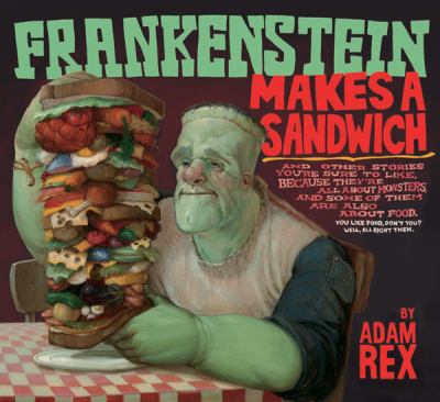 Frankenstein makes a sandwich