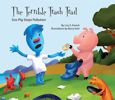 The terrible trail : Eco-Pig stops pollution