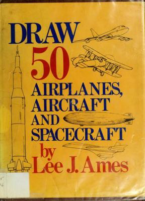 Draw 50 airplanes, aircraft & spacecraft