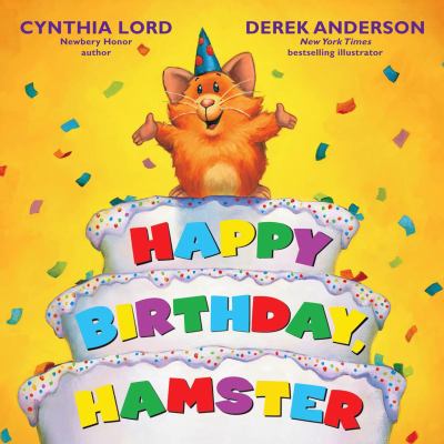 Happy birthday, hamster!