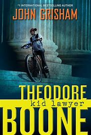 Theodore Boone : kid lawyer