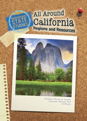 All around California : regions and resources