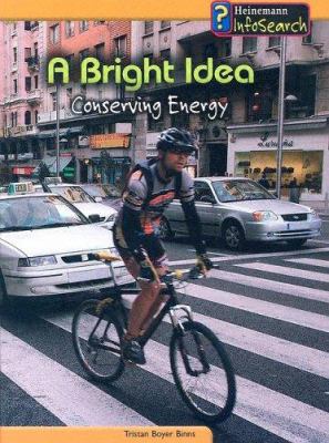 A bright idea : conserving energy