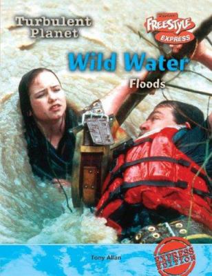 Wild water : floods