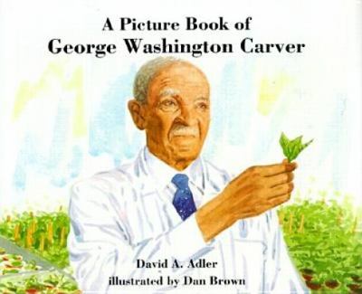 A picture book of George Washington Carver