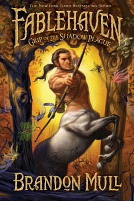 Fablehaven : grip of the shadow plague