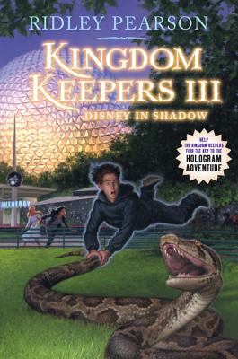 Kingdom keepers III : Disney in shadow