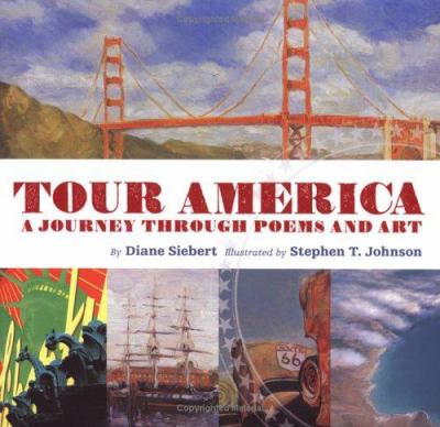 Tour America : a journey through poems and art