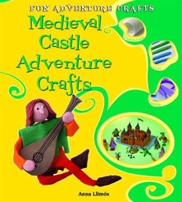 Medieval castle adventure crafts