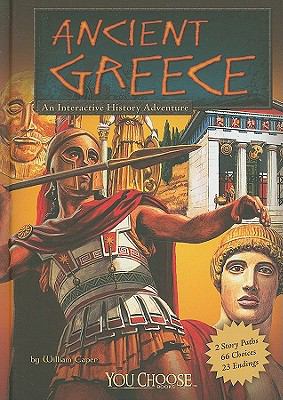 Ancient Greece : an interactive history adventure