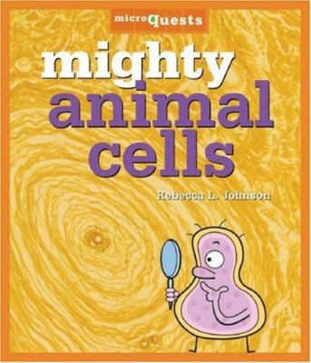 Mighty animal cells