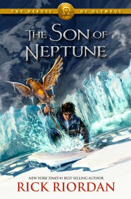 The heroes of Olympus : The son of Neptune, book two