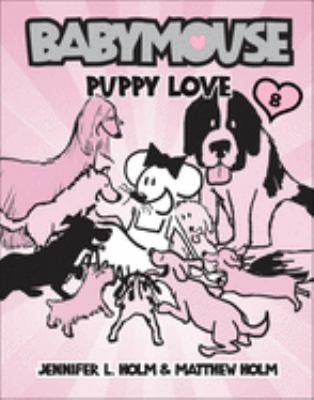 Babymouse : Puppy love