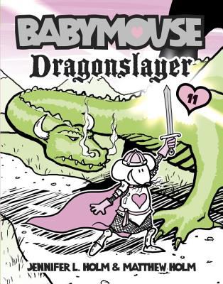 Babymouse : dragonslayer