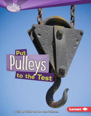 Put pulleys to the test