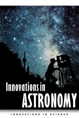 Innovations in astronomy