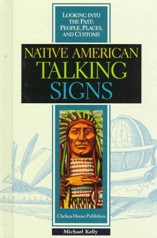 Native American talking signs