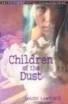 Children of the dust
