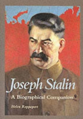 Joseph Stalin : a biographical companion
