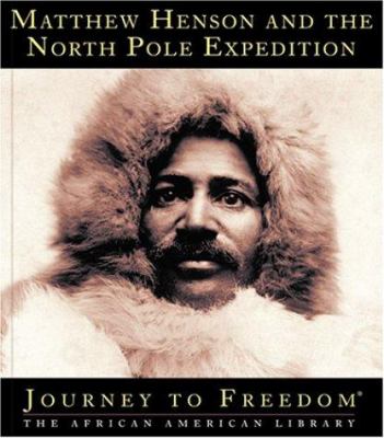 Matthew Henson and the North Pole expedition