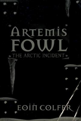 Artemis fowl : the Arctic incident