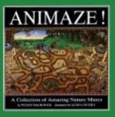 Animaze! : a collection of amazing nature mazes