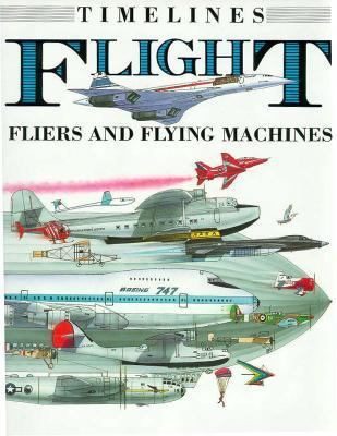 Flight : fliers, and flying machines