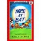 Mice at bat : story and pictures