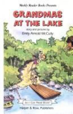 Grandmas at the lake : stories and pictures