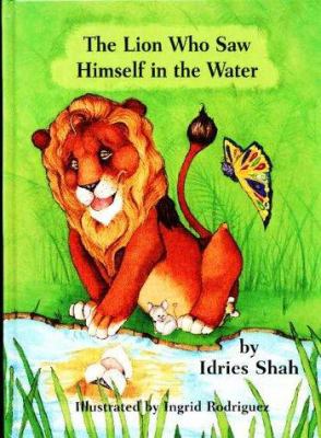 The lion who saw himself in the water