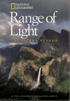 Range of light : the Sierra Nevada