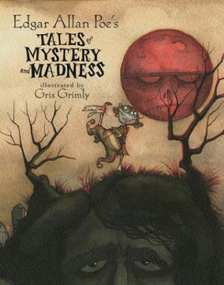 Edgar Allan Poe's tales of mystery and madness