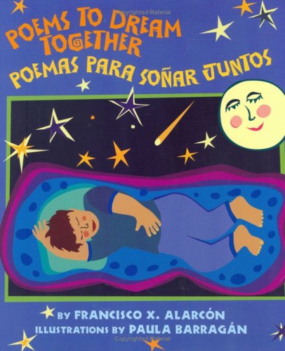 Poems to dream together = Poemas para soñar juntos