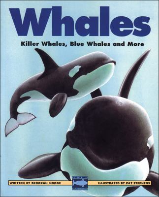 Whales : killer whales, blue whales and more
