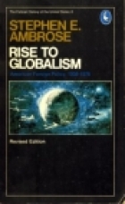 Rise to globalism : American foreign policy, 1938-1980