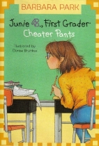 Junie B., first grader : cheater pants