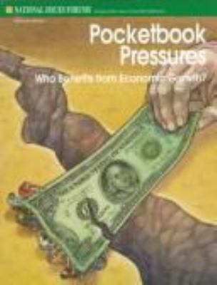 Pocketbook pressures : who benefits from economic growth?