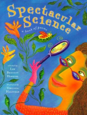 Spectacular science : a book of poems