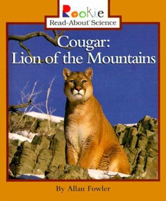 Cougar : lion of the mountains