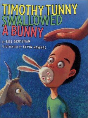 Timothy Tunny swallowed a bunny