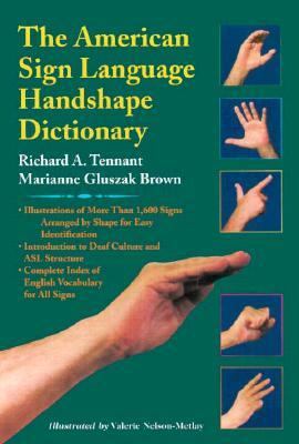 The American Sign Language handshape dictionary