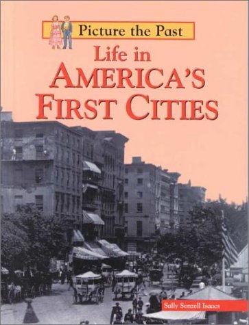 Life in America's first cities