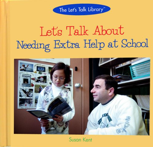 Let's talk about needing extra help at school