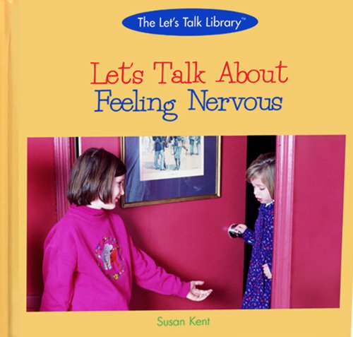 Let's talk about feeling nervous