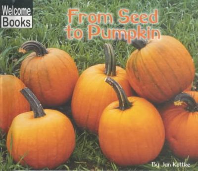 From seed to pumpkin