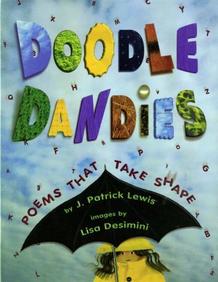 Doodle dandies : poems that take shape