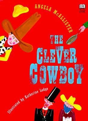 The clever cowboy