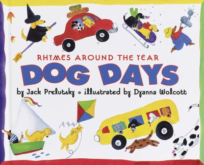 Dog days : rhymes around the year