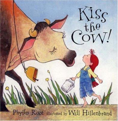 Kiss the cow!